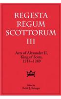 Acts of Alexander II, King of Scots, 1214-1249