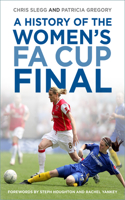 History of the Women's Fa Cup Final