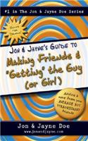 Jon & Jayne's Guide to Making Friends and 