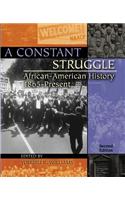 Constant Struggle: African-American History 1865-Present