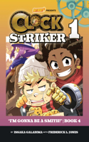 I'm Gonna Be a Smith!, Book 4