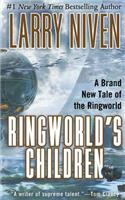Ringworld's Children: (4 Ringworld)