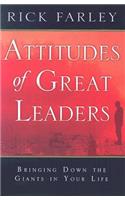 Attitudes of Great Leaders