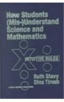 How Students (Mis)Understand Science and Mathematics