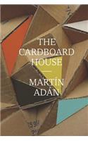 The Cardboard House