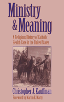 Ministry & Meaning