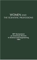 Women and the Scientific Professions