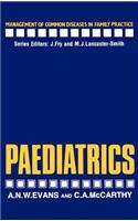 Paediatrics: (Management of Common Diseases in Family Practice)