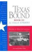 Texas Bound