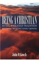 Being a Christian in the Wesleyan Tradition