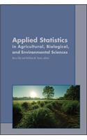 Applied Statistics in Agricultural, Biological, and Environmental Sciences