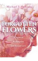 Forgotten Flowers