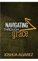 Navigating Through Grace