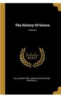 The History Of Greece; Volume 8