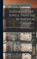 History of the Sewell Families in America