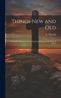 Things New and Old