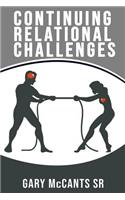 Continuing Relational Challenges