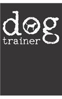 Dog Trainer Gift Notebook