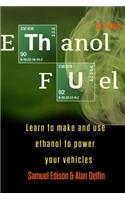 Ethanol Fuel