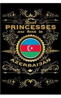 Real Princesses Are Born in Azerbaijan: 6 X 9 Inch Bulleted Dot Grid Journal Notebook for Students, School, as Diary Bullets