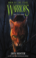 Warriors: Omen of the Stars #6: The Last Hope: (The Warriors: Omen of the Stars Series, 6)