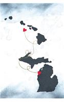 Hawaii & Michigan