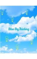 Blue Sky Thinking