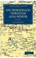 On Horseback through Asia Minor