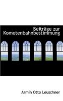 Beitr GE Zur Kometenbahnbestimmung