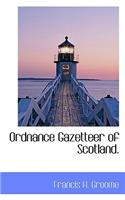 Ordnance Gazetteer of Scotland.