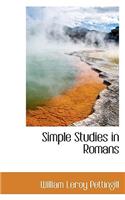 Simple Studies in Romans