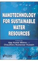 Nanotechnology for Sustainable Water Resources