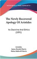The Newly Recovered Apology of Aristides