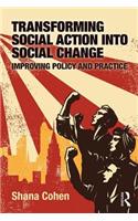 Transforming Social Action into Social Change