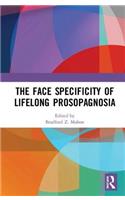 The Face Specificity of Lifelong Prosopagnosia