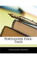 Portuguese Folk-Tales