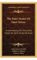 Pater Noster Of Saint Teresa