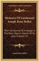 Memoirs of Lieutenant Joseph Rene Bellot