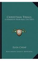 Christian Trials