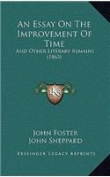 Essay On The Improvement Of Time