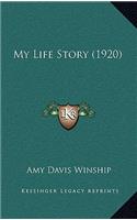 My Life Story (1920)