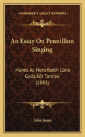 An Essay On Pennillion Singing