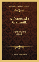 Altfranzosische Grammatik