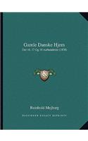 Gamle Danske Hjem: Det 16, 17 Og 18 Aarhundrede (1838)(Chinese)