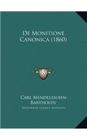 De Monitione Canonica (1860)