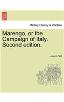 Marengo, or the Campaign of Italy. Second Edition.