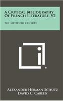 A Critical Bibliography of French Literature, V2