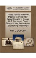 Texas Pacific-Missouri Pacific Terminal R of New Orleans V. Evens U.S. Supreme Court Transcript of Record with Supporting Pleadings