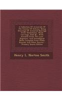 A Collection of Armorials of the County of Orkney: Being Drawings of Armorial Bearings from Tombstones, Wood Carvings, Seals &C., with Extracts from the Lyon Registers, and Genealogical Notes Compiled from Public Records and Other Sources - Primary