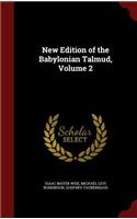 New Edition of the Babylonian Talmud, Volume 2